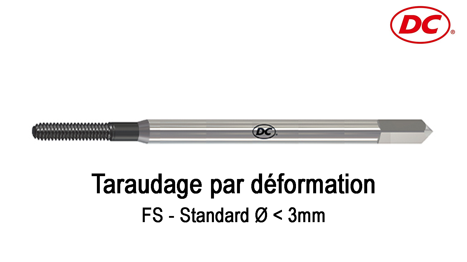 Taraudage par déformation FS