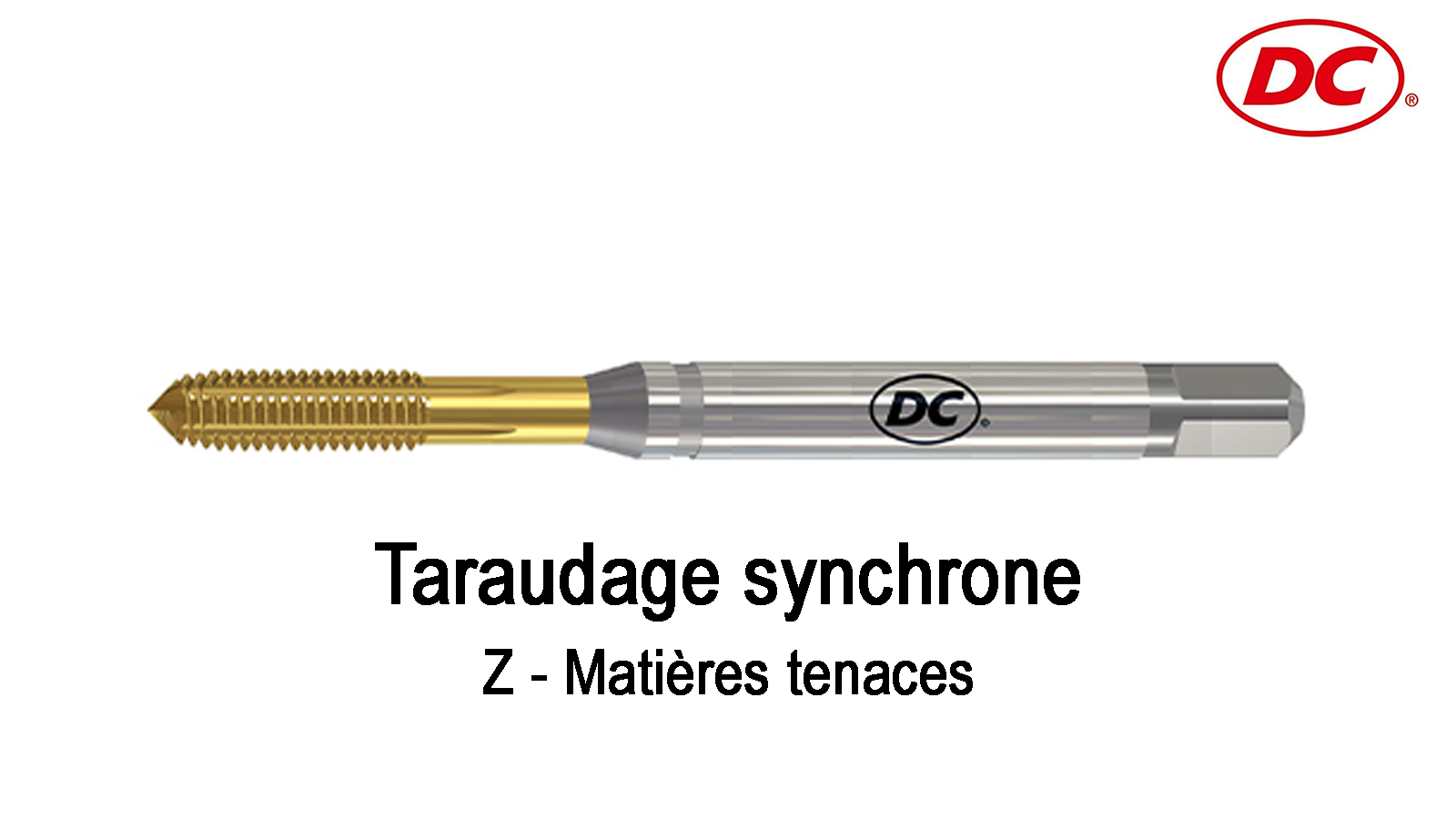 Taraud DC Swiss 4